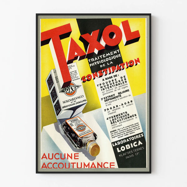 Vintage advertising poster for Taxol treatment against constipation
