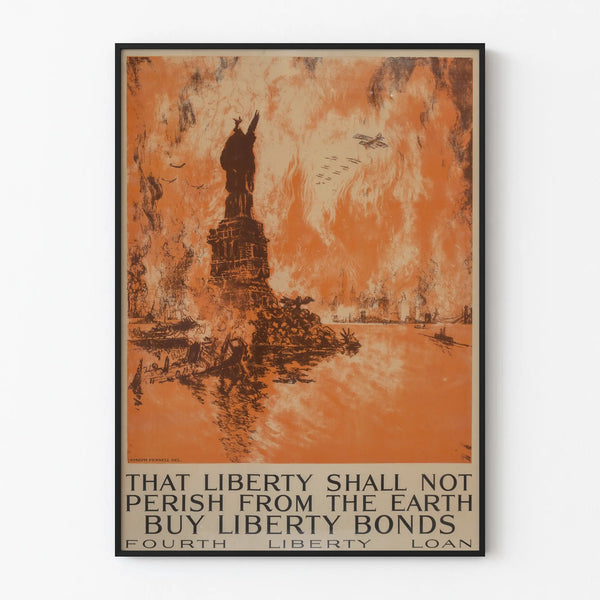 Vintage poster of Liberty Bonds with the Statue of Liberty in flames