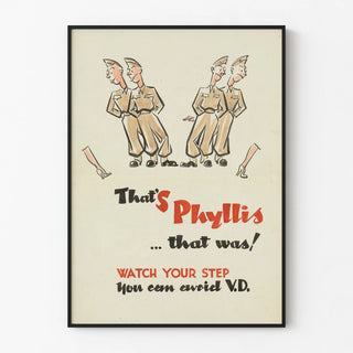 Vintage awareness poster 'That's Phyllis... that was!'
