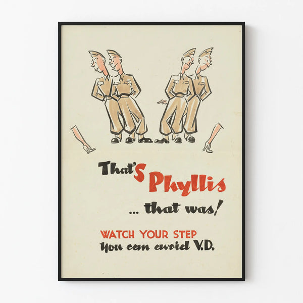Vintage awareness poster 'That's Phyllis... that was!'