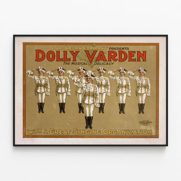 Vintage musical poster Dolly Varden by The Aborn Company — framed artwork on a wall