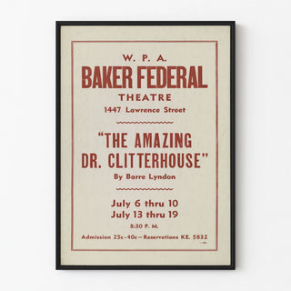 Vintage poster for the theater « The Amazing Dr. Clitterhouse » Baker Federal Theatre