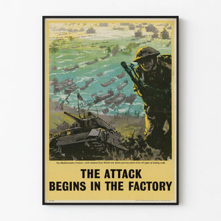 Vintage War Poster: The Attack Begins at the Factory