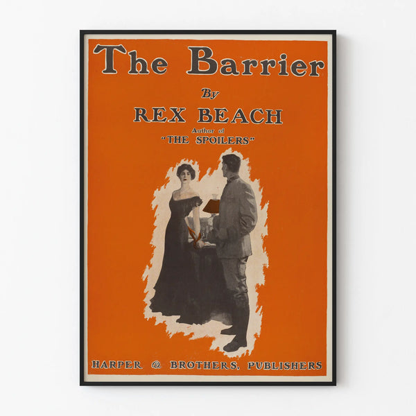 Vintage poster The Barrier by Rex Beach