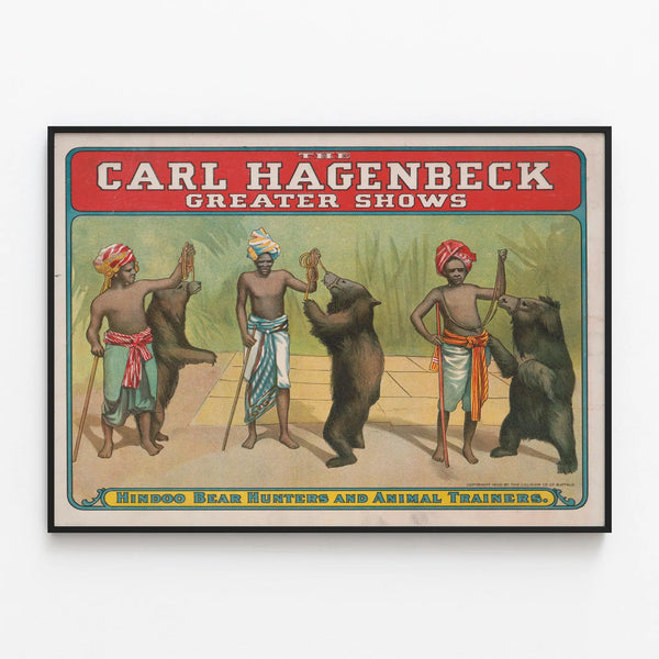 Vintage poster of Carl Hagenbeck – Bear trainers and Hindu hunters — framed artwork on a wall