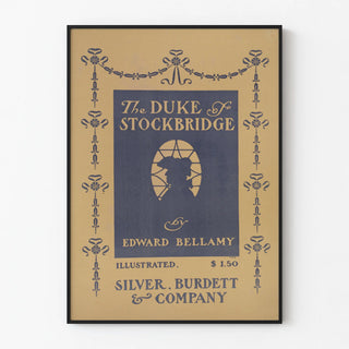 Vintage poster The Duke of Stockbridge by Edward Bellamy