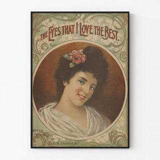 Vintage poster of a feminine portrait 'The Eyes That I Love the Best'