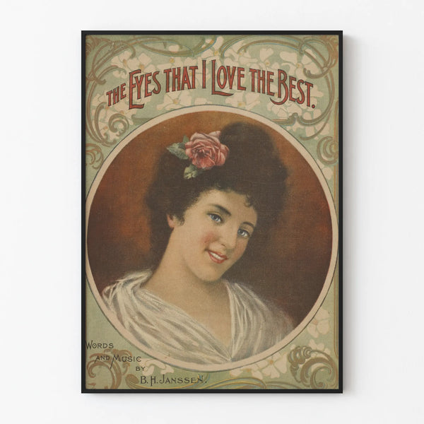 Vintage poster of a feminine portrait 'The Eyes That I Love the Best'