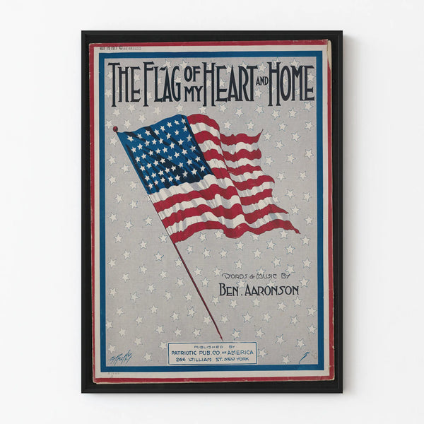 Vintage American flag poster - The Flag of My Heart and Home