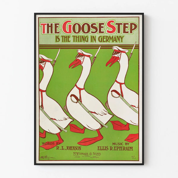 Vintage wall decoration poster The Goose Step