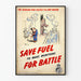 Vintage energy-saving poster - Save Fuel for Battle
