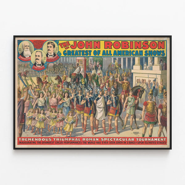 Vintage poster John Robinson Greatest of All American Shows — framed artwork on a wall