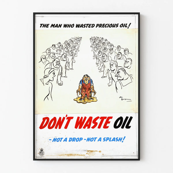Vintage poster raising awareness about oil waste