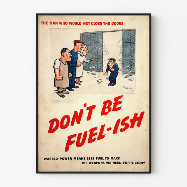 Retro Poster for Energy Conservation Awareness - Don't Be Fuel-ish