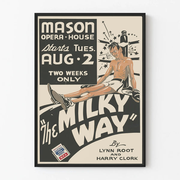 Vintage theater poster The Milky Way Mason Opera House