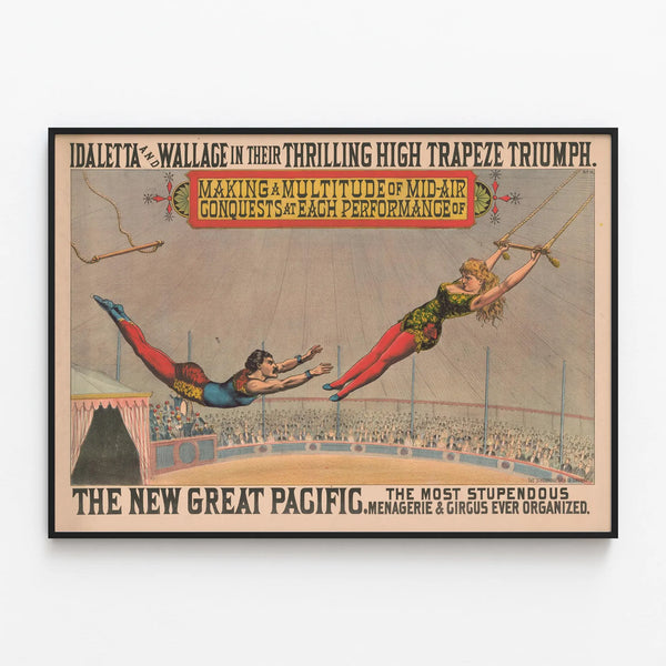 Vintage poster of trapeze artists Idaletta and Wallace at the circus — framed artwork on a wall