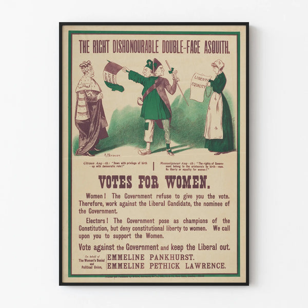 Militant poster for women's voting - The Right Dishonourable Double-Face Asquith