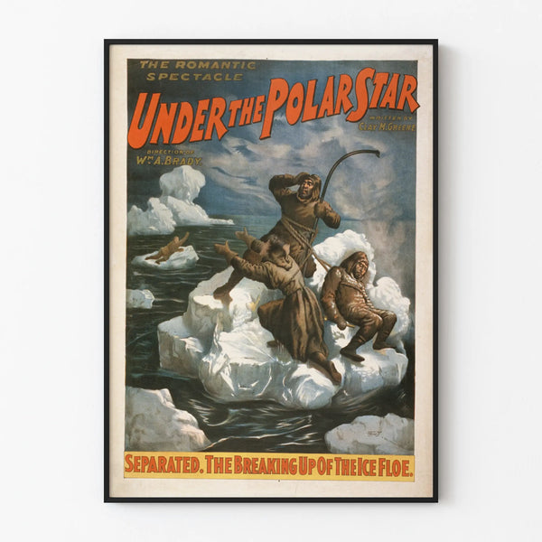 Vintage poster 'Under the Polar Star' - Romantic spectacle and polar adventure