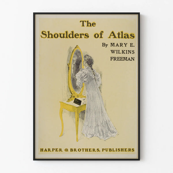 Vintage Poster The Shoulders of Atlas – Literary Wall Decoration