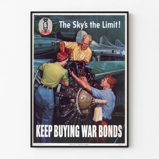 Vintage poster The Sky's the Limit - War bond purchase encouragement