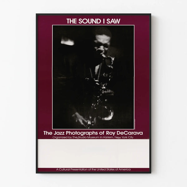 Jazz Poster Roy DeCarava - The Sound I Saw