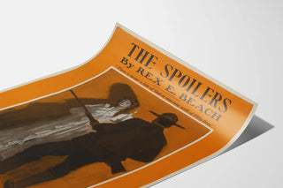 Vintage poster The Spoilers by Rex E. Beach