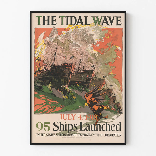 Vintage Poster The Tidal Wave - 95 Ships Launched, 1918