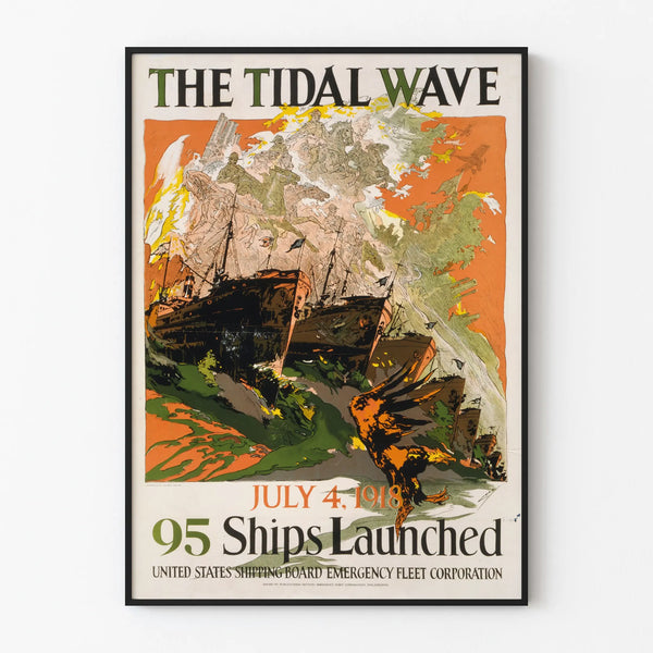 Vintage Poster The Tidal Wave - 95 Boats Launched 1918