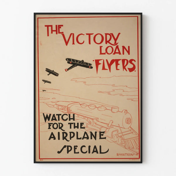 Vintage Poster The Victory Loan Flyers - Wall Decoration Airplane and Train