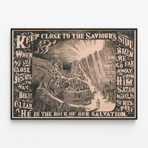 Vintage Religious Poster Keep Close to the Saviour's Side — framed artwork on a wall