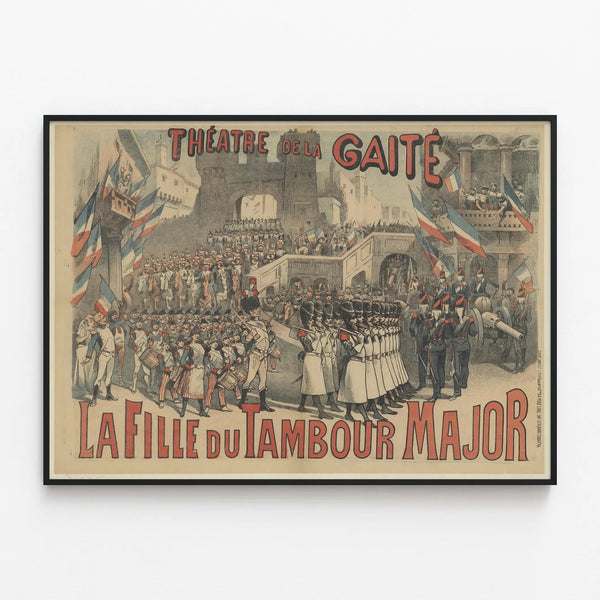 Poster of the Théâtre de la Gaîté - The Daughter of the Drum Major — framed artwork on a wall
