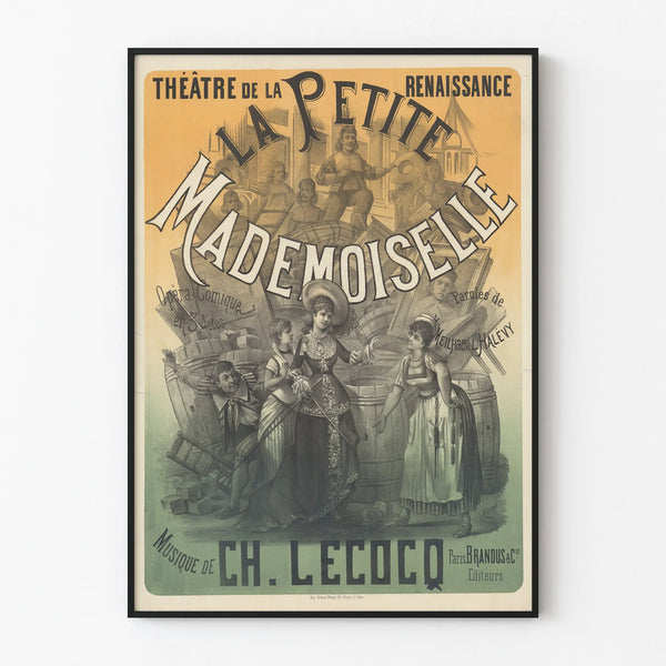 Vintage Poster of the Theatre La Petite Mademoiselle - Opera House Wall Decoration