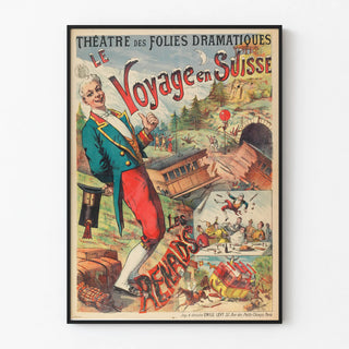 Vintage Poster of the Théâtre des Folies Dramatiques - The Journey to Switzerland