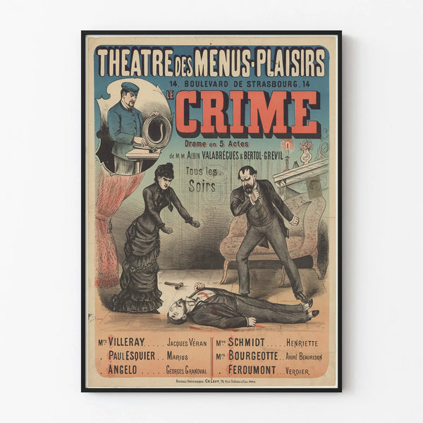 Decorative theater poster The Crime drama in 5 acts