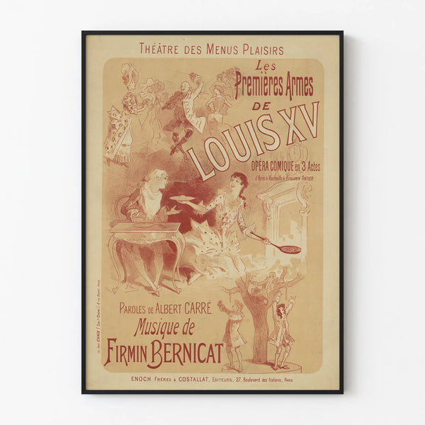 Vintage Poster of Louis XV's First Weapons - Antique Theater Wall Decoration