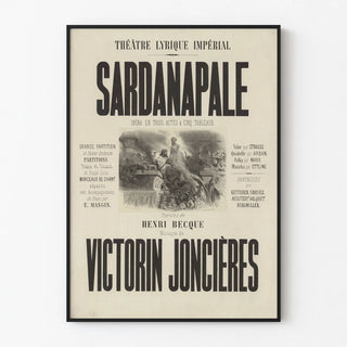 Imperial Lyric Theatre Poster Sardanapale Victorin Joncières
