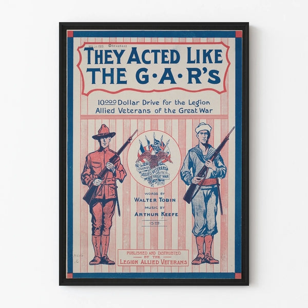 Fundraising poster for the veterans of the Great War - They Acted Like The G.A.R's