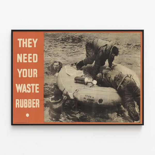 Vintage poster They Need Your Waste Rubber for wall decoration — framed artwork on a wall