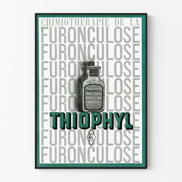 Vintage advertising poster for Thiophyl Furonculose