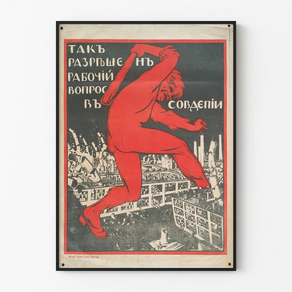 Vintage Soviet Poster The Power of the Red Labor on Ruined Industry