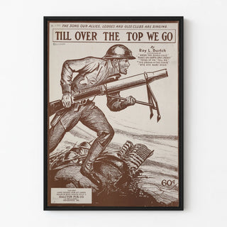 Vintage Military Poster Till Over The Top We Go