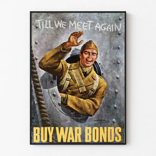 Vintage military poster - Till We Meet Again Buy War Bonds