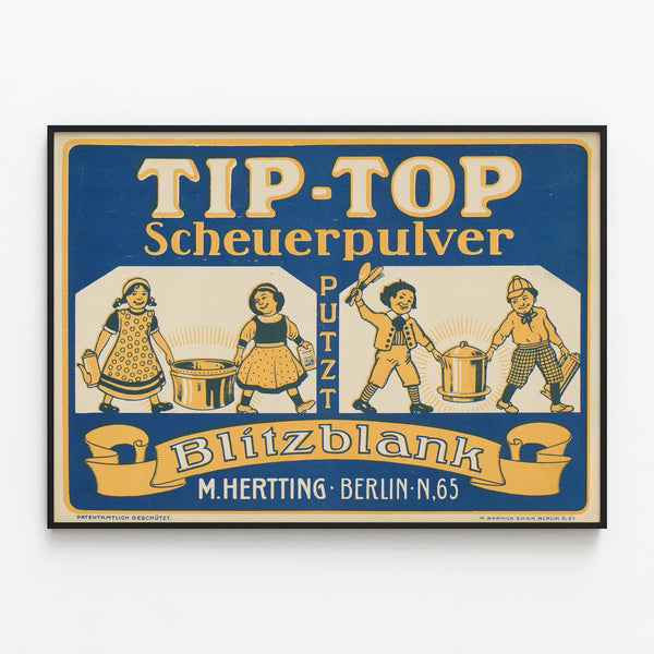 Vintage Tip-Top Scheuerpulver Blitzblank Advertising Poster — framed artwork on a wall