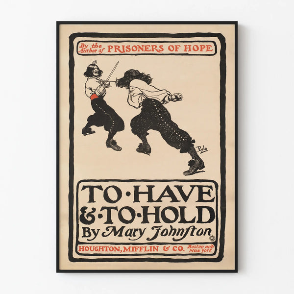 Vintage poster "To Have & To Hold" by Mary Johnston