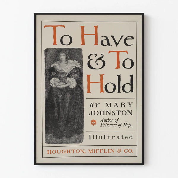 Vintage poster To Have & To Hold - Literary wall decoration
