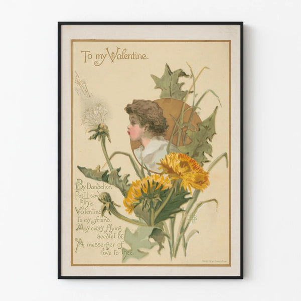 Vintage poster "To My Valentine" with child and dandelions
