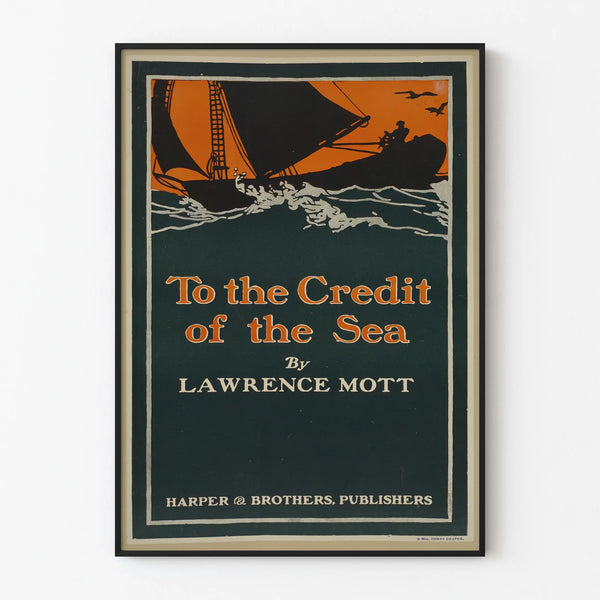 Vintage poster "To the Credit of the Sea" - Marine landscape with sailboat