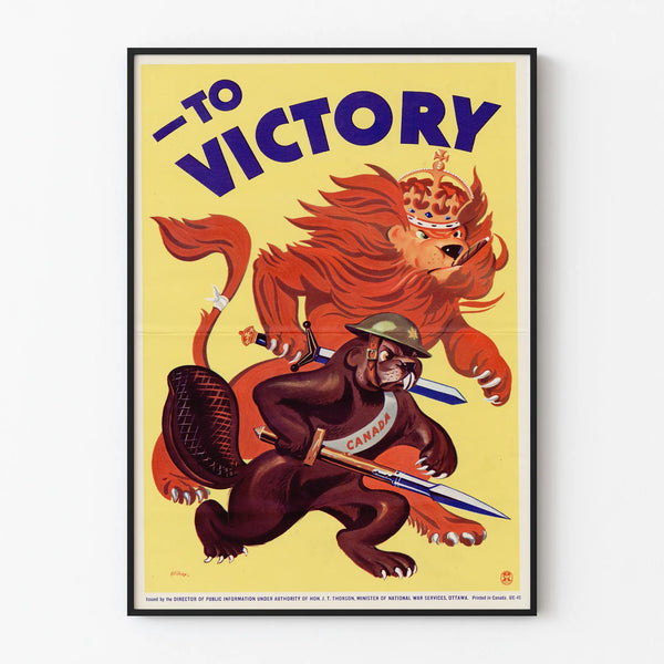 Vintage Wall Poster To Victory - Canadian Propaganda Poster