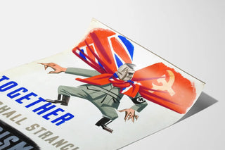 Propaganda poster « Together We Shall Strangle Hitlerism »