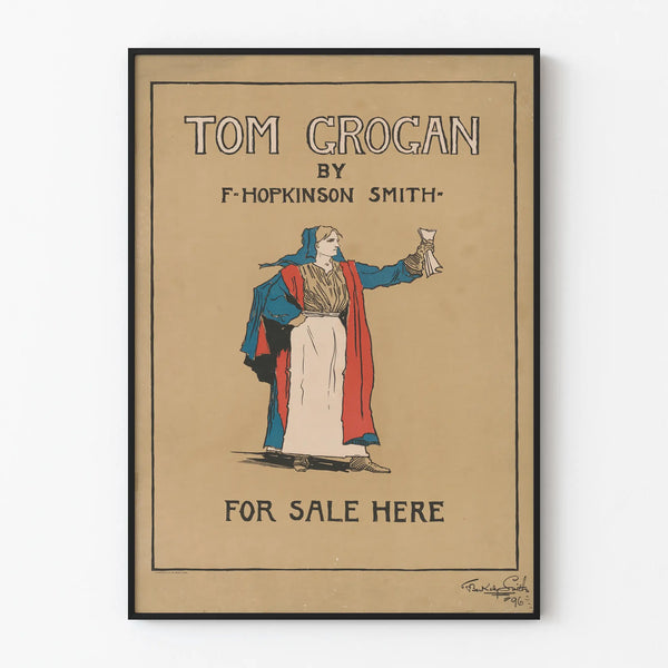 Vintage poster of Tom Grogan by F. Hopkinson Smith